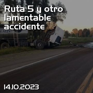 Ruta 5 y otro lamentable accidente