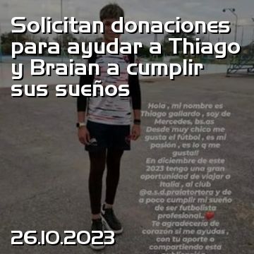 Solicitan donaciones para ayudar a Thiago y Braian a cumplir sus sueños