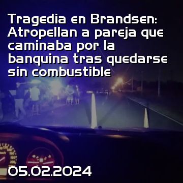 Tragedia en Brandsen: Atropellan a pareja que caminaba por la banquina tras quedarse sin combustible