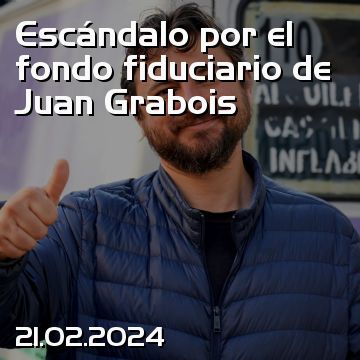 Escándalo por el fondo fiduciario de Juan Grabois