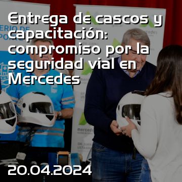 Entrega de cascos y capacitación: compromiso por la seguridad vial en Mercedes