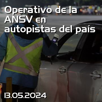 Operativo de la ANSV en autopistas del país