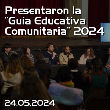 Presentaron la “Guía Educativa Comunitaria” 2024
