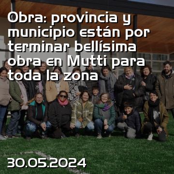 Obra: provincia y municipio están por terminar bellísima obra en Mutti para toda la zona