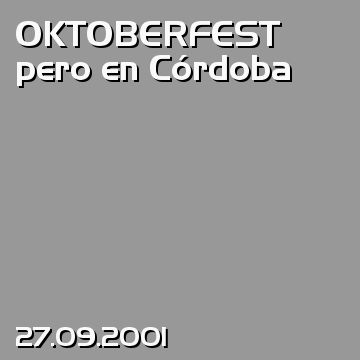 OKTOBERFEST pero en Córdoba