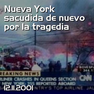 Nueva York sacudida de nuevo por la tragedia