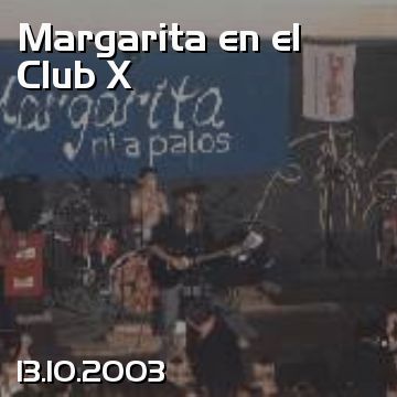 Margarita en el Club X