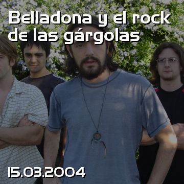Belladona y el rock de las gárgolas