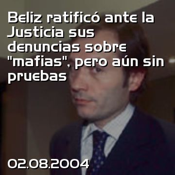Beliz ratificó ante la Justicia sus denuncias sobre “mafias”, pero aún sin pruebas