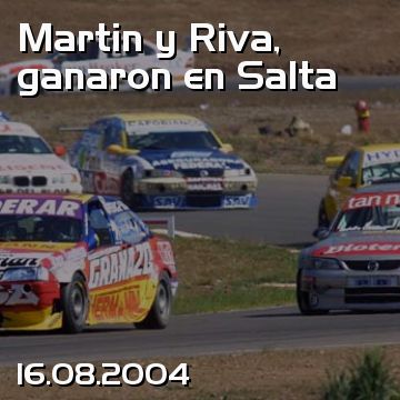 Martin y Riva, ganaron en Salta