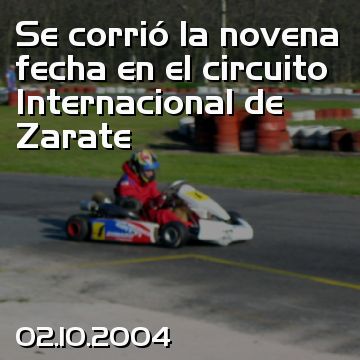 Se corrió la novena fecha en el circuito Internacional de Zarate
