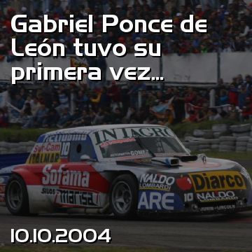 Gabriel Ponce de León tuvo su primera vez...