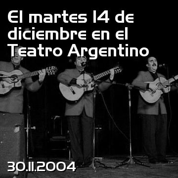 El martes 14 de diciembre en el Teatro Argentino