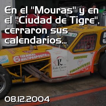 En el “Mouras” y en el “Ciudad de Tigre”, cerraron sus calendarios...