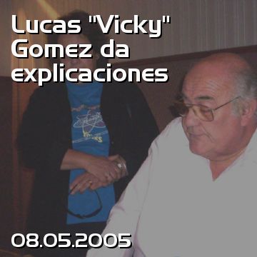 Lucas “Vicky” Gomez da explicaciones