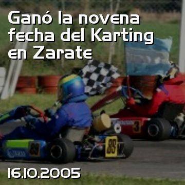 Ganó la novena fecha del Karting en Zarate