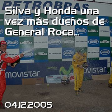 Silva y Honda una vez más dueños de General Roca...