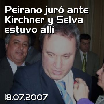 Peirano juró ante Kirchner y Selva estuvo allí