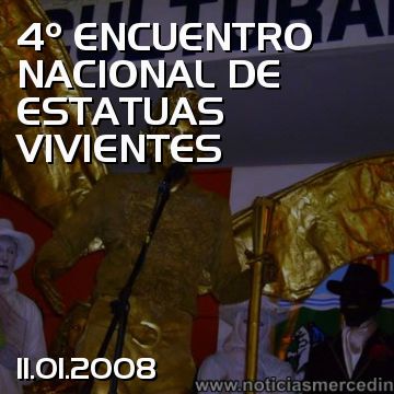 4º ENCUENTRO NACIONAL DE ESTATUAS VIVIENTES