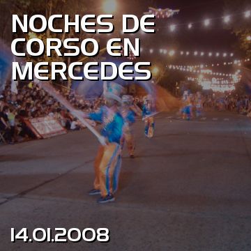 NOCHES DE CORSO EN MERCEDES