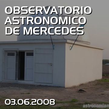 OBSERVATORIO ASTRONOMICO DE MERCEDES