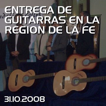 ENTREGA DE GUITARRAS EN LA REGION DE LA FE