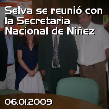 Selva se reunió con la Secretaria Nacional de Niñez