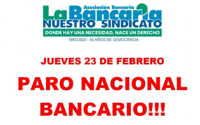 El Paro Nacional Bancario de este jueves 23 de febrero sigue firme