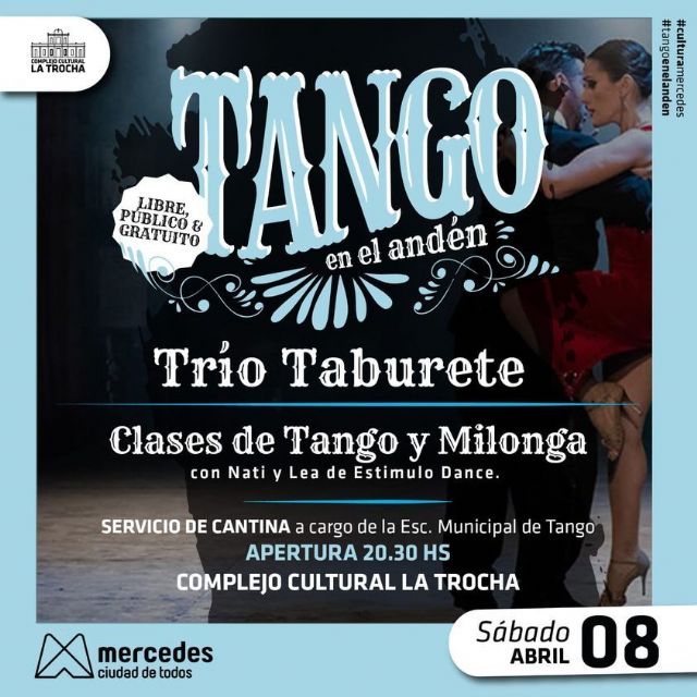 Arranca el tercer ciclo de Tango en el Andén Mercedes