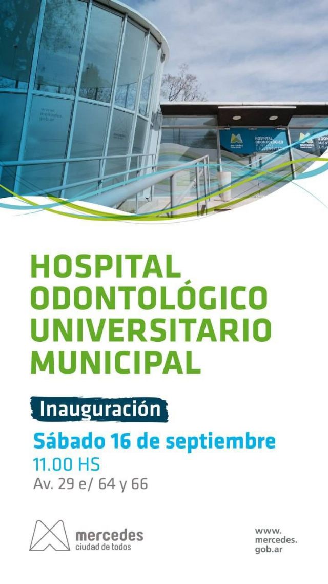 Inauguran el Hospital Universitario Odontológico en Mercedes