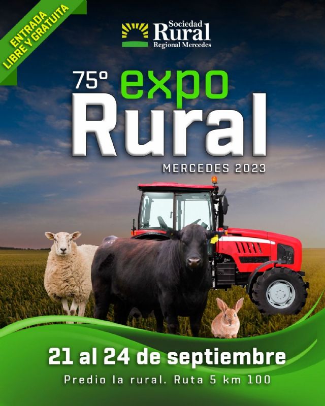 Se viene la 75va edición de la Expo Rural Mercedes con entrada libre y gratuita